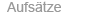 Aufs&auml;tze